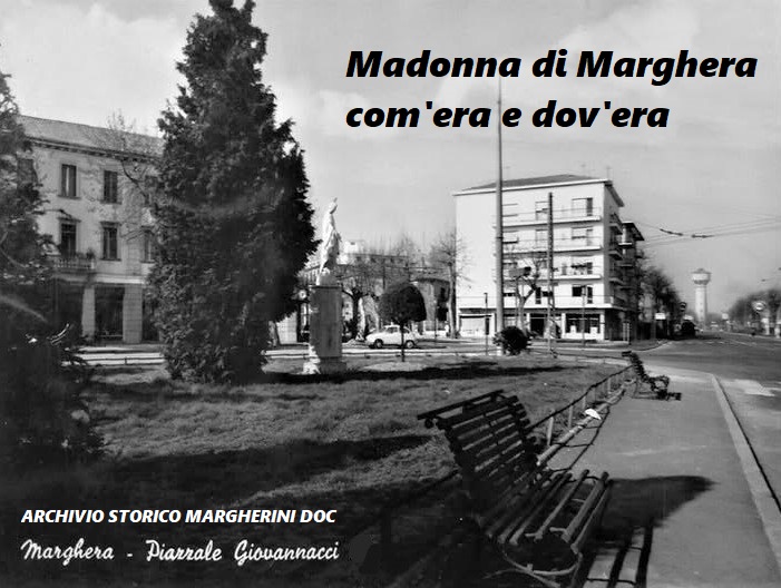 Madonna_di_Marghera_Piazzale_Giovannacci_foto_storica_1965.jpg